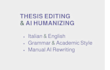proofread and edit your thesis in italian and english