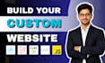 be your full stack developer for custom website development