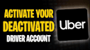 do uber reactivation, spark reactivation, ubereat reactivation