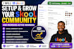 setup and grow your skool community and increase active members