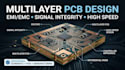 design multilayer pcb with emi emc and signal integrity