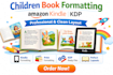 do book formatting children book formatting kdp formatting, paperback