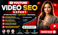 optimize youtube videos for higher rankings