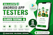 provide real testers for google play closed testing
