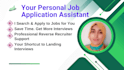 be your job application assistant and reverse recruiter
