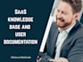 create saas knowledge base and user documentation