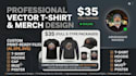 design professional vector t shirts and custom merchandise print ready files