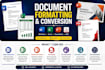 process, convert and format all document types ms word, PDF, excel