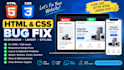 fix HTML CSS bugs and responsive issues on your website