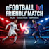play a fun and friendly efootball 1v1 match with you