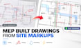 make mep as built drawings from site markups in autocad