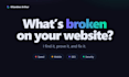 find and fix what is broken on your website