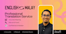 provide professional malay english translation service