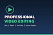 professionally edit your video content
