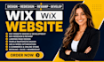build wix website development design wix website redesign wix  revamp website