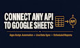 automate google sheets with any API using apps script