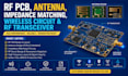 design rf pcb, antenna, impedance matching, wireless circuit and rf transceiver