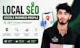 local SEO and google business profile optimization