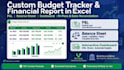 create a custom budget tracker and financial report in excel