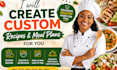 be your personal recipe and meal planning expert