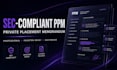 draft a professional sec compliant private placement memorandum ppm