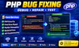 fix php bugs, errors and issues in your website and wordpress web application