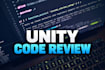 professionally review your unity game code and architecture