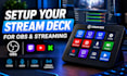 setup your elgato stream deck for obs and live streaming