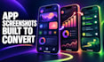 design high converting app store screenshots for ios and android