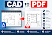 convert your cad drawings into professional PDF files