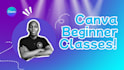 teach you canva graphic design through live one on one classes