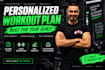 create a personalized workout plan for your fitness goals