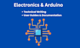 do technical writing on electronics and arduino projects