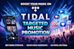 boost your tidal music visibility with targeted promotion