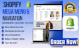 create shopify website mega menu, navigation, dropdown menu and collections fast