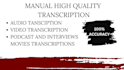 do audio, video transcription
