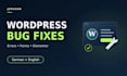 fix wordpress bugs errors and elementor issues