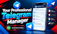 be your telegram community manager