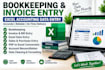 do bookkeeping, invoice entry and  excel data entry