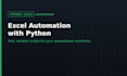automate your excel spreadsheet tasks with python