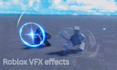 create roblox vfx, combat system, animations, scripting and game effects for you