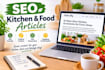 write SEO kitchen and food articles