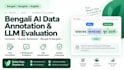 annotate bengali ai data and evaluate llm responses