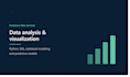 clean, analyze, and visualize your data using python, sql, excel and power bi