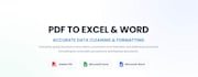 convert PDF to excel, word and clean messy data accurately