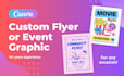 design a custom flyer, poster, or event graphic