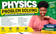 solve physics problems with clear step by step explanations