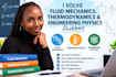 solve fluid mechanics, thermodynamics and engineering physics problems