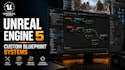 develop custom unreal engine 5 blueprint systems for your game