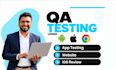 do qa testing app testing website testing and ios app review